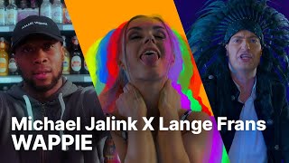 Michael Jalink x Lange Frans - WAPPIE (Prod. Lopex)