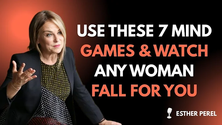 7 Dark Psychology TRICKS to Make Any WOMAN Love You | Esther Perel