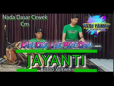 Jayanti - Anton wikwiw karaoke nada cewe Cm versi bajidor