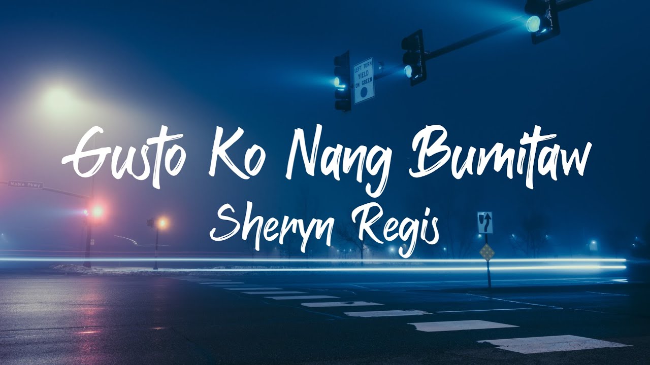 Sheryn Regis - Gusto Ko Nang Bumitaw (Lyrics) Accords - Chordify