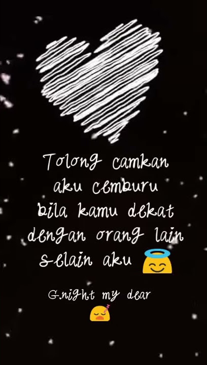 Story wa keren Selamat Tidur