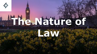 The Nature of Law | English Legal System