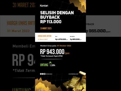 Update 31 Maret 2023, Harga Emas Antam Naik Selisih dengan Buyback Rp 113.000