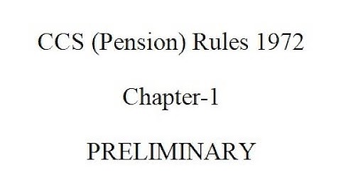 CCS (Pension) Rules 1972 Chapter-1