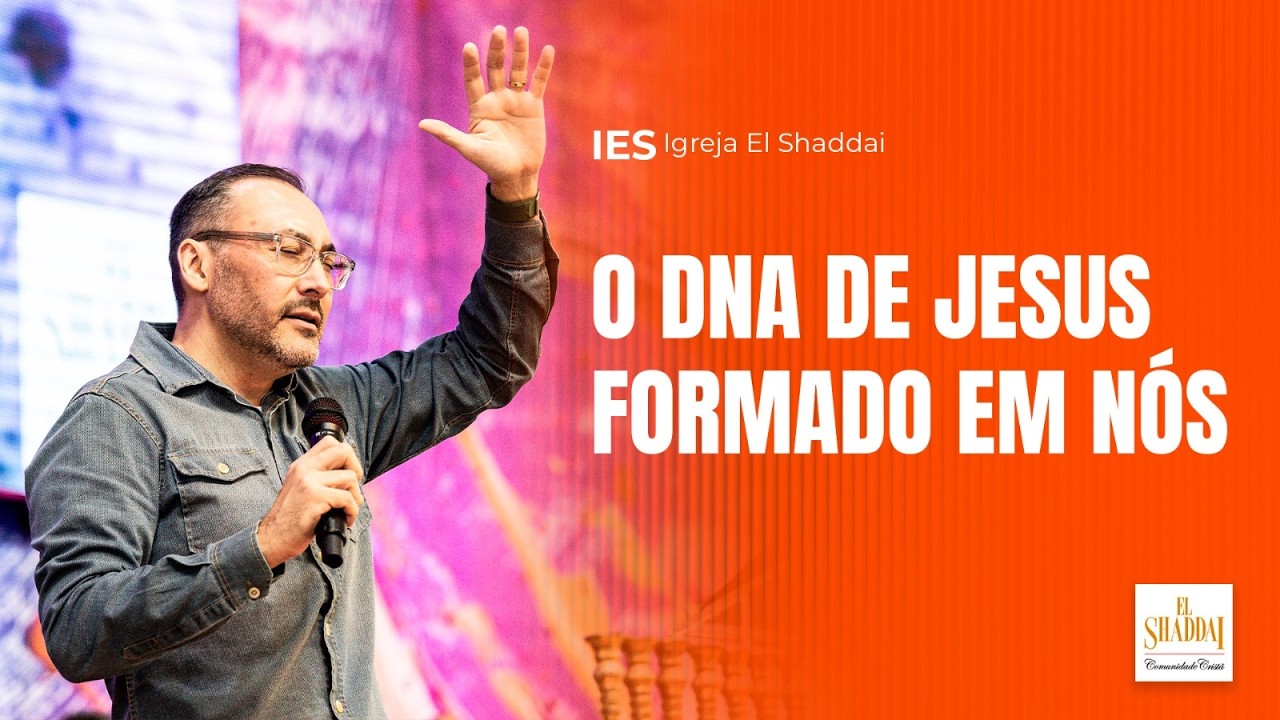 O DNA DE JESUS FORMADO EM NÓS - ANDERSON TROPIANO