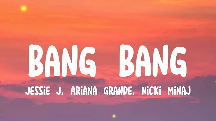 Jessie J, Ariana grande, Nicki Minaj - Bang Bang (AUDIO) 🎤