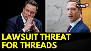 Musk vs Zuckerberg | Twitter Threatens To Sue Meta Over Threads Over Intellectual Property | News18