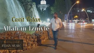 Cavit Fidan - Allah'ın İzniyle Resimi