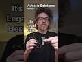 It's Legal Here, Autistic Solutions, Walton B. James, ASD &amp; CPTSD #autism #cptsd #shorts #wtf #short