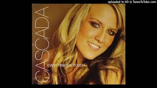 Cascada - Everytime We Touch (Ray Isaac Extended Remix) Resimi