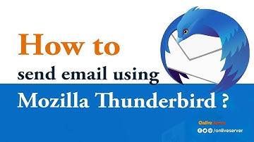 How to send email using Mozilla Thunderbird?   @OnliveServer