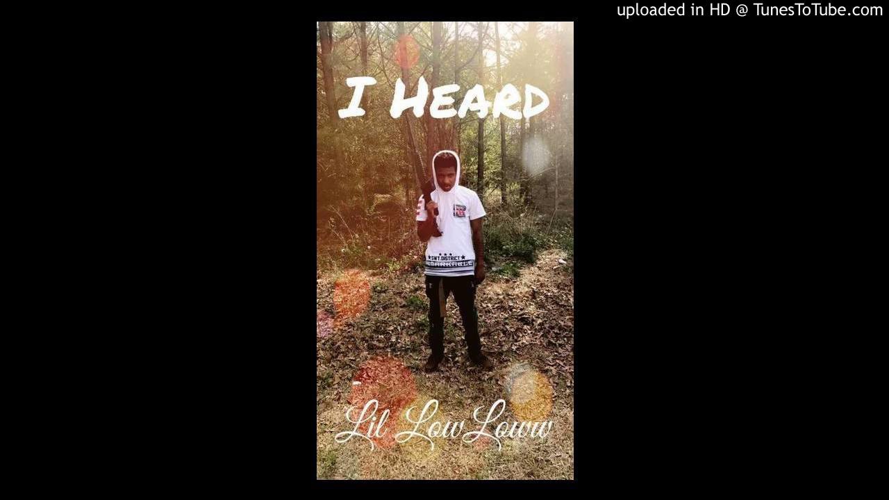 lil lowloww - I HEARD