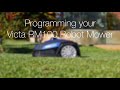 Victa Robot Mower Programming Your Victa Robot Mower