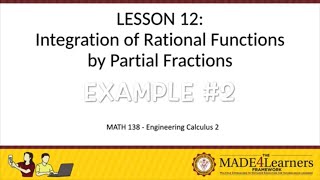 Integration of Rational Functions by Partial Fractions: Example #2