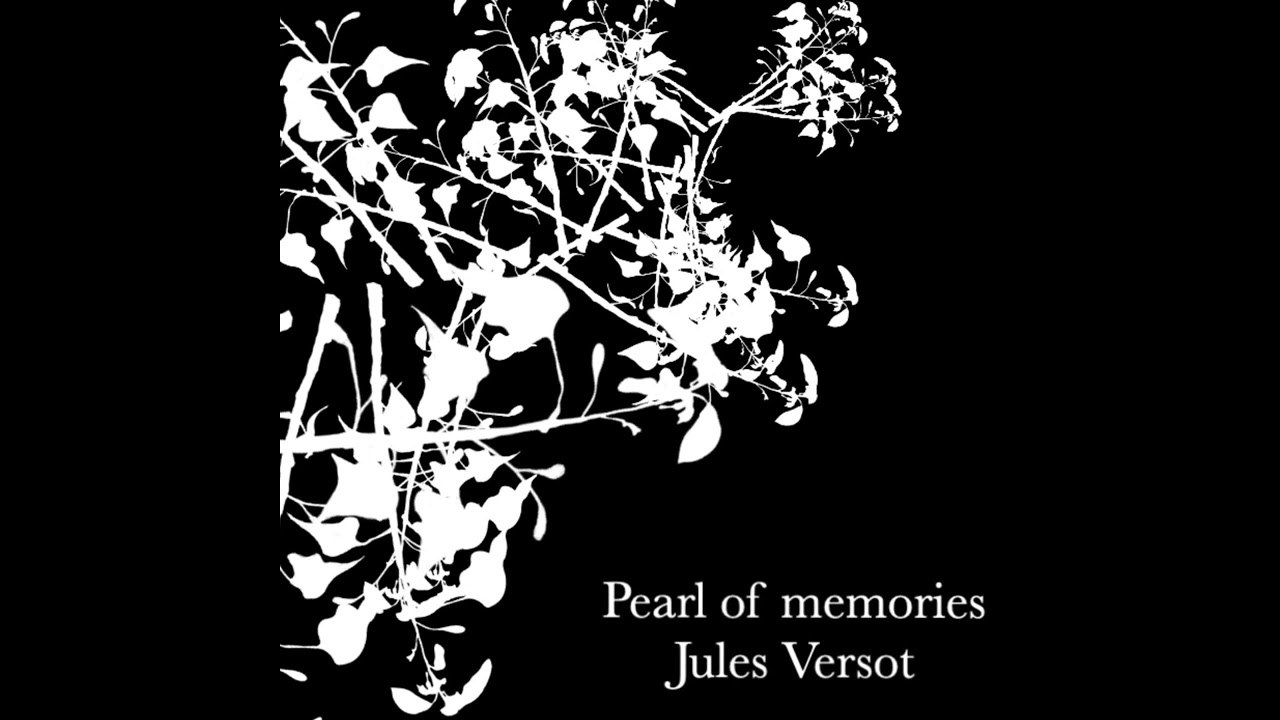 Souvenirs d'été -  Pearl of memories - Jules Versot