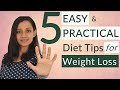 DIET TIPS for WEIGHT LOSS (EASY + PRACTICAL) | Diet plan to LOSE WEIGHT permanently