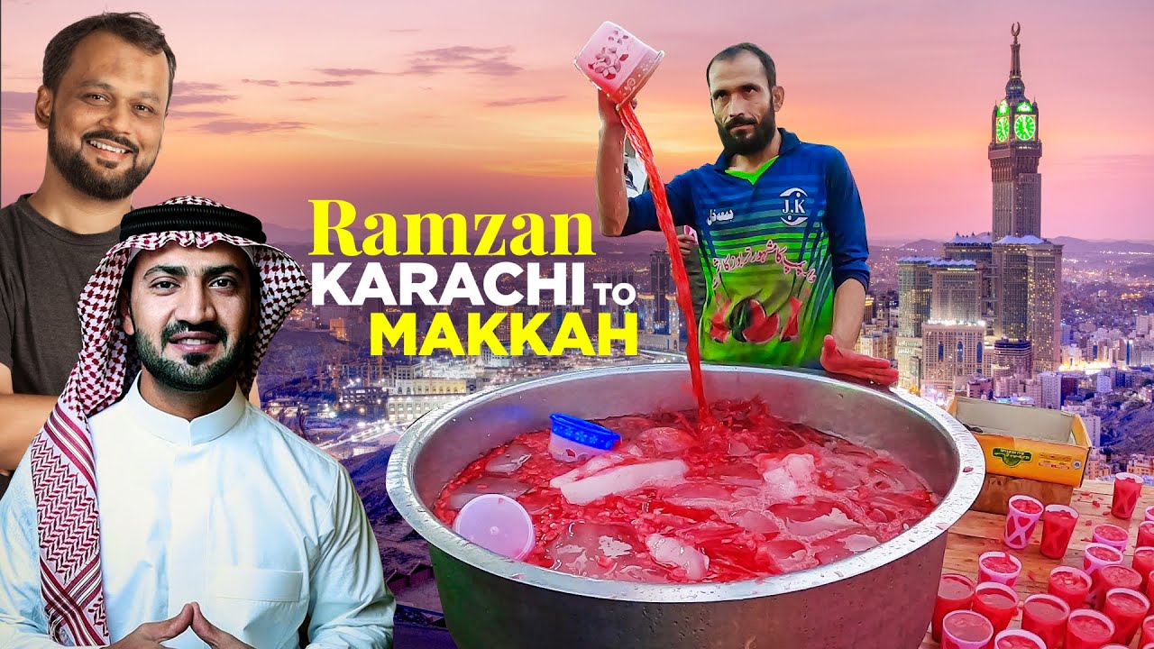 Ramzan | Karachi to Makkah with @Abdul Malik Fareed | Iftar on Streets  | Spirit of Ramadan | Street Food PK