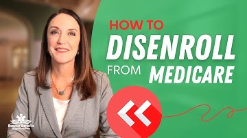 How to Disenroll From Medicare Plans