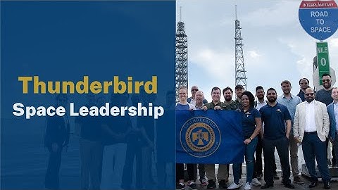 Thunderbird Space Leadership