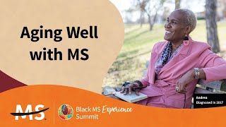 2025 Black MS Experience Summit: Aging Well with MS