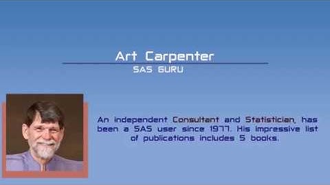 How to become a Top SAS Programmer by Art Carpenter, SAS Guru