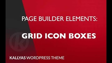 Grid icon boxes (Page Builder Element in Kallyas WordPress theme v4.0 )