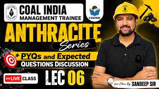 06 | Coal India Management Trainee | Anthracite Series | PYQs & Expected Questions | Gcentrick