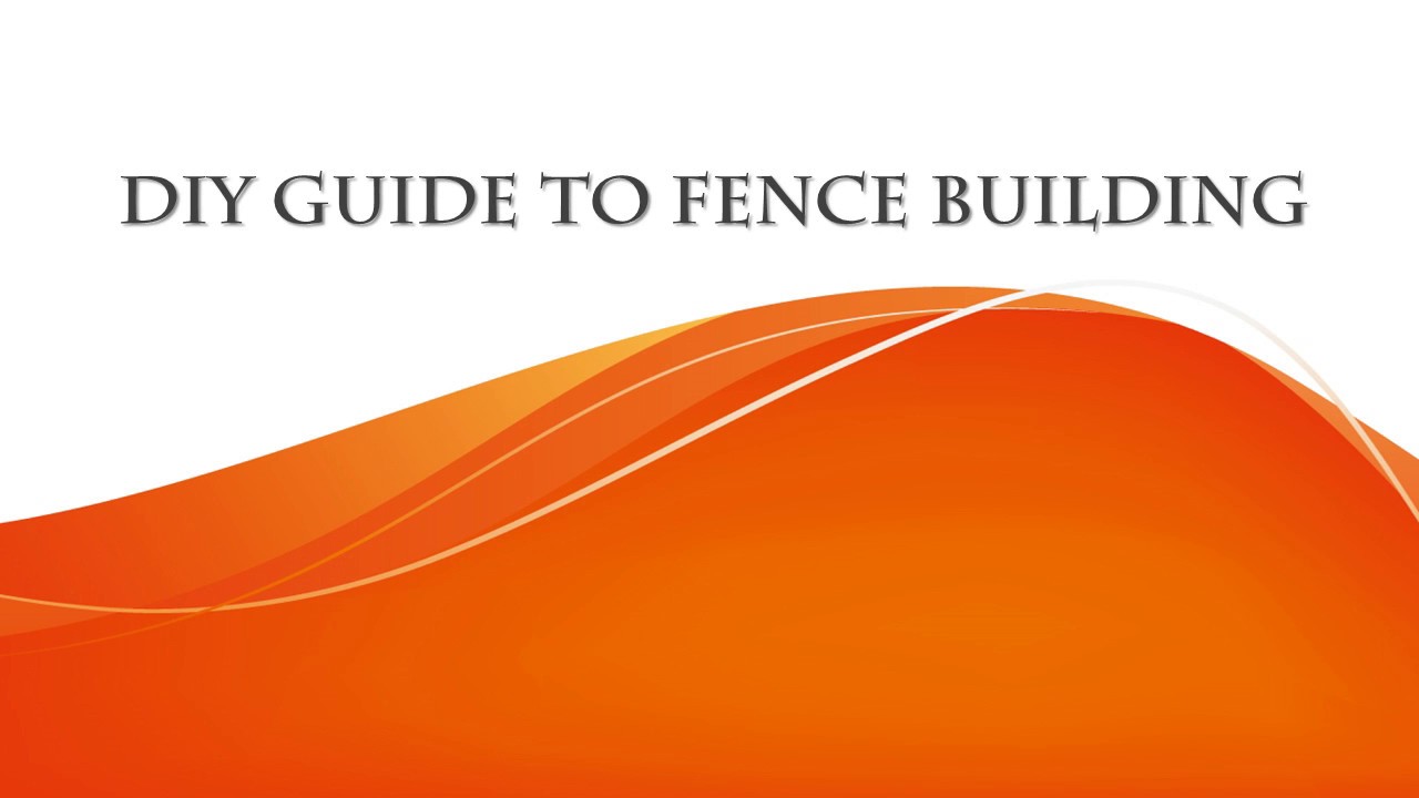 DIY Guide to Fence Building YouTube