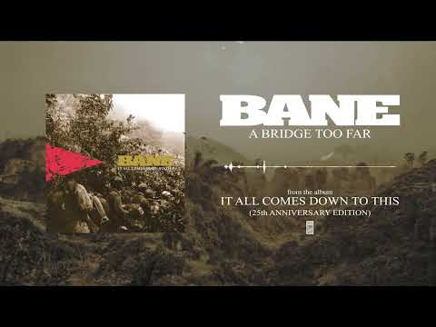 Bane - A Bridge Too Far