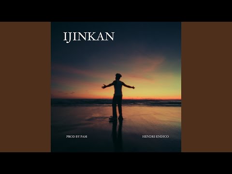 Ijinkan - Hendri Endico