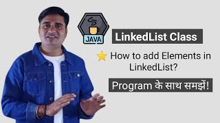 How to add elements in a LinkedList in Java | LinkedList add() Method in Java