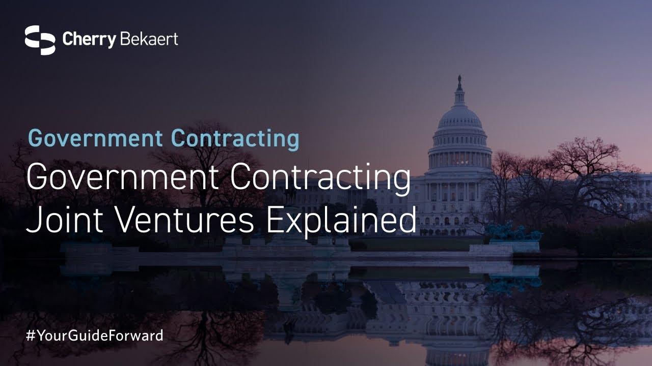 Government Contracting Joint Ventures Explained