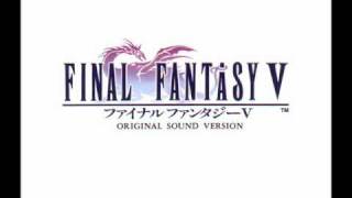 Final Fantasy V Music ~ The Land Unknown