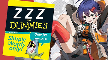 Basic Combat Guide for Zenless Zone Zero