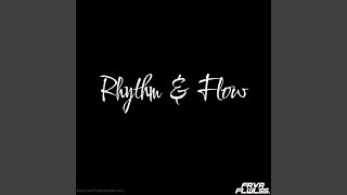 Rhythm & Flow