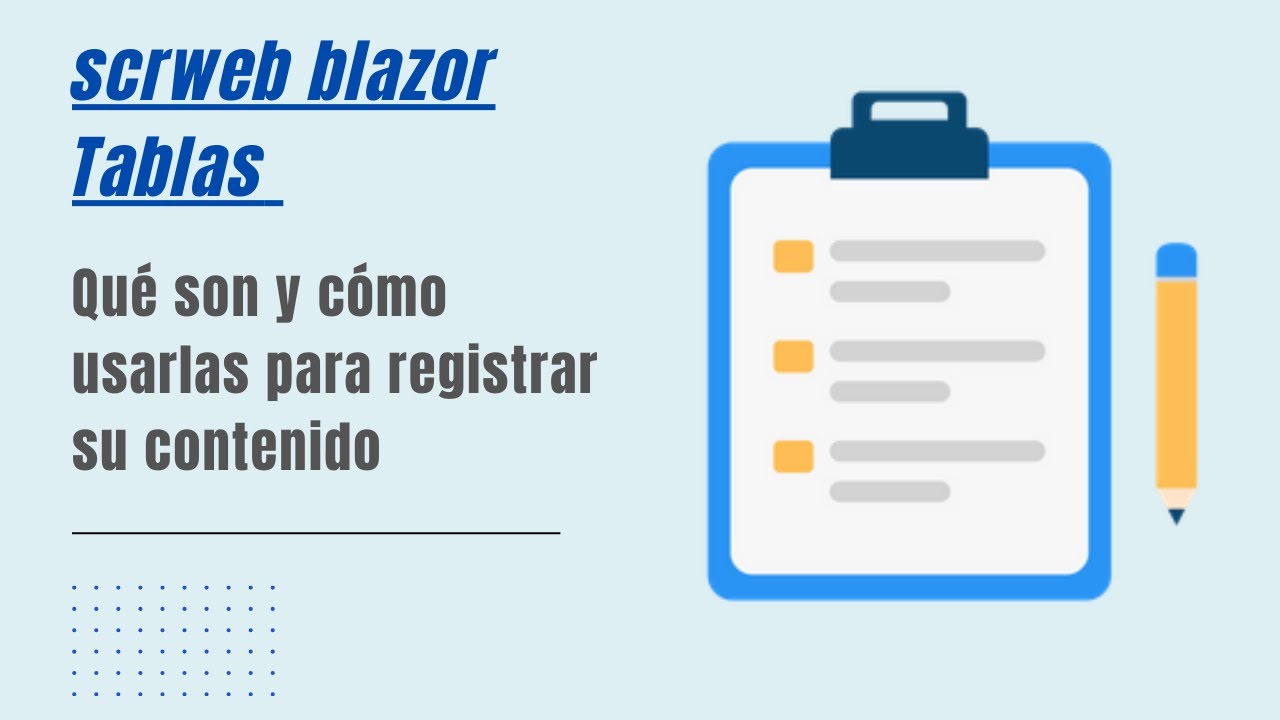 scrweb_blazor - Qué son y cómo registrar las tablas - YouTube