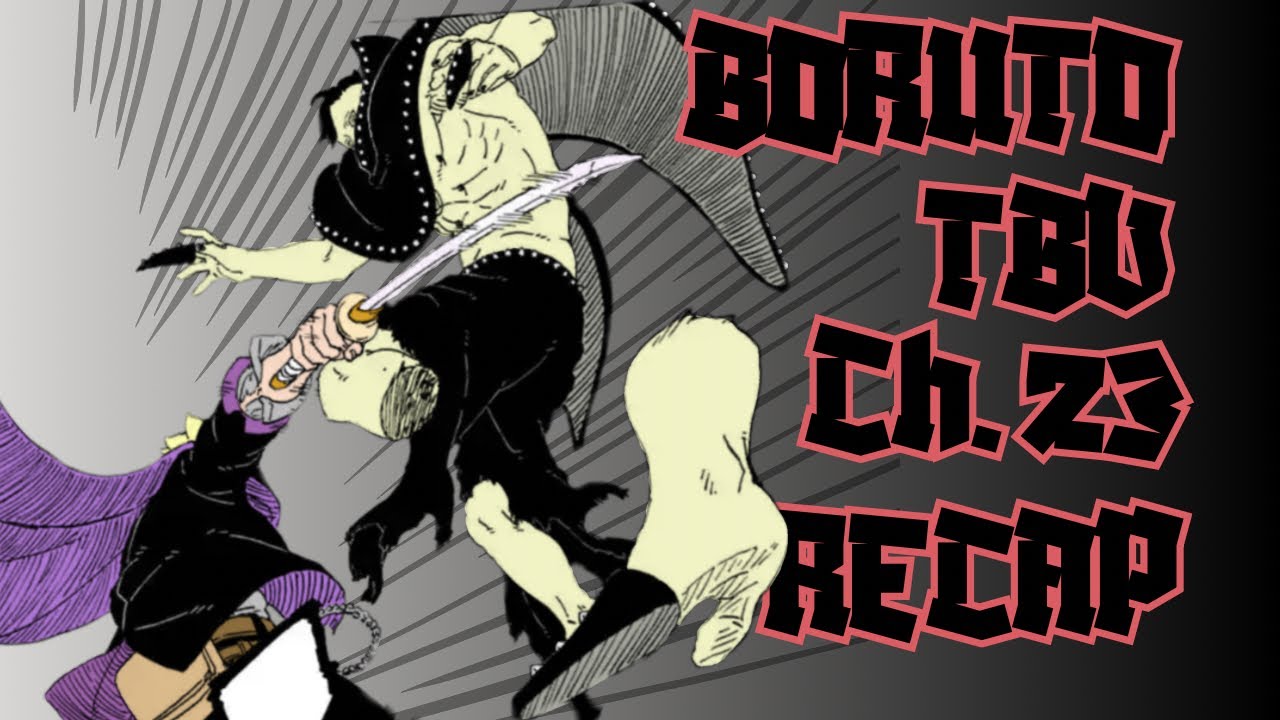 Full Chapter 23| KAWAKI ARRIVES in Boruto Two Blue Vortex| Recap