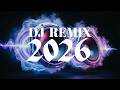 - Remixes &amp; Mashups of Popular Songs 2026 | Nonstop DJ Remix Club Music Disco DJ Mix 2026
