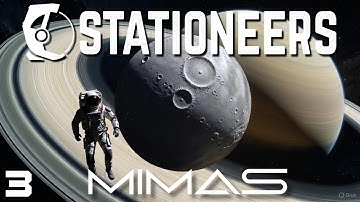 Episode 3: Alloys & Solar Panel -  Mimas Series - Stationeers