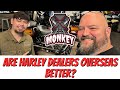 Are foreign harley davidson dealers better the philippines and singapore