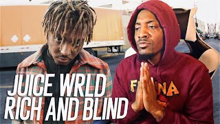 Juice WRLD PREDICTED HIS DEATH! - "Rich And Blind" (REACTION!!!)