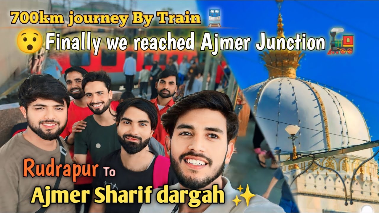 Rudrapur To Ajmer Sharif Dargah | Jaipur | Rajasthan | MD Islam Official