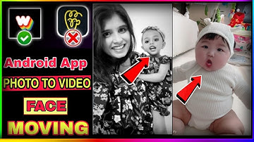 Animate Face from Photo on Android / How to make Head Moving Video on Instagram / Photo to Video ..