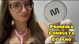 ASMR SUA PRIMEIRA CONSULTA DO ANO #roleplay