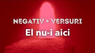 Negativ - El nu-i aici ( Biji & Rafael )