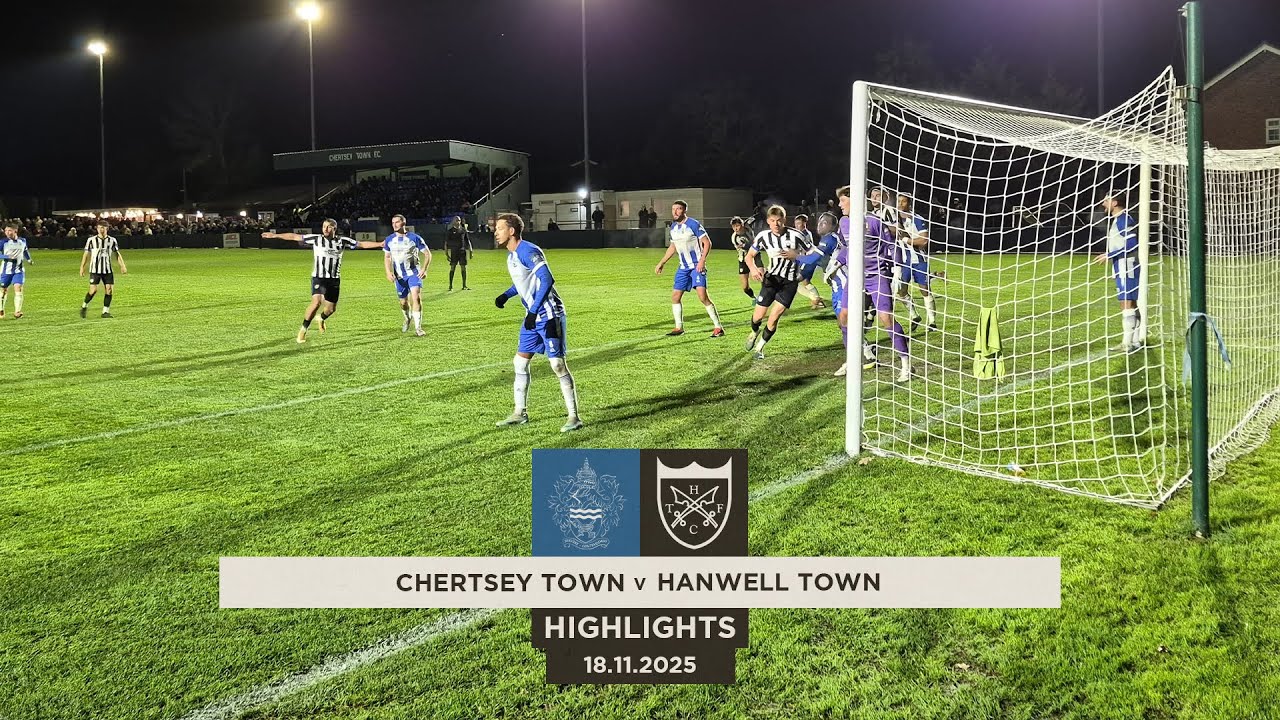 DEFEAT AT ALWYNS LANE - Chertsey Town v Hanwell Town - Highlights