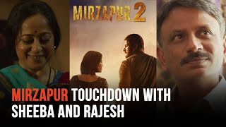 Sheeba Chaddha and Rajesh Tailang Reveal Favourite Mirzapur Scenes | Mirzapur Season 2