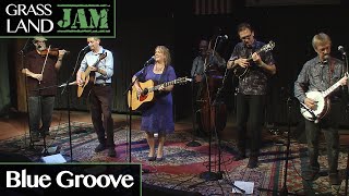 Video thumbnail of "Grassland Jam: Blue Groove"