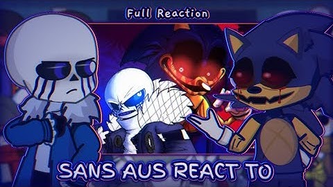 [Full] Sans aus react to Error 404 vs Lord X