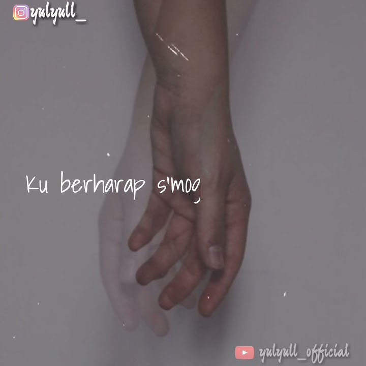 Tegar Septian ~ Mengharapkanmu [story WA] || snapgram